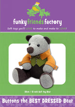 Load image into Gallery viewer, Funky Friends Factory - Buttons the Best Dressed Bear