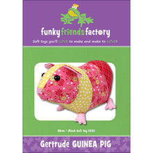 Load image into Gallery viewer, Funky Friends Factory - Gertrude Guinea Pig