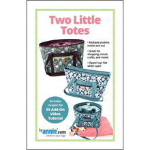 Load image into Gallery viewer, Two Little Totes Pattern ByAnnie