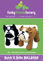 Funky Friends Factory Butch & Bella Bulldogs sewing pattern