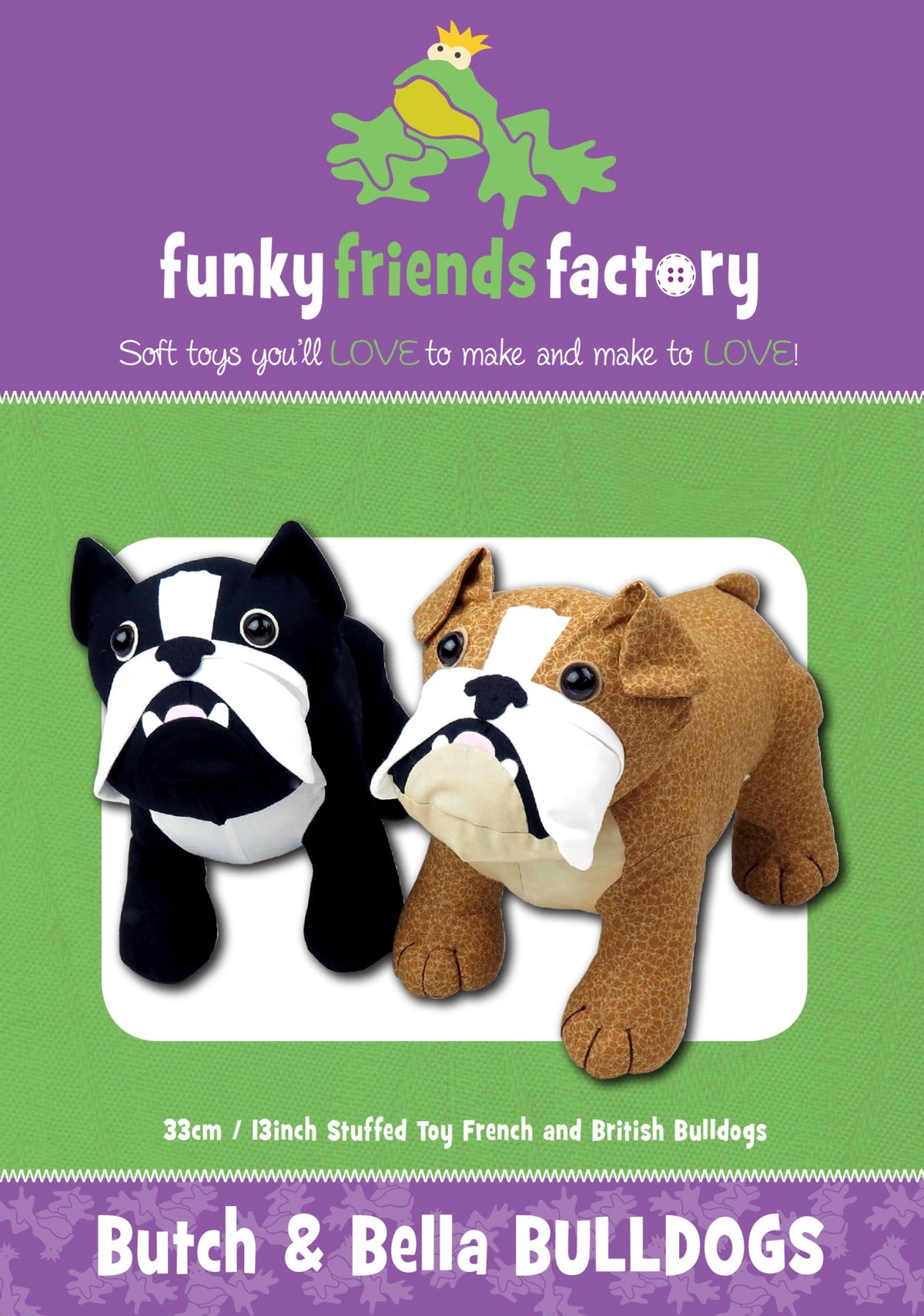 Funky Friends Factory Butch & Bella Bulldogs sewing pattern