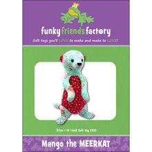 Load image into Gallery viewer, Funky Friends Factory - Mango the Meerkat
