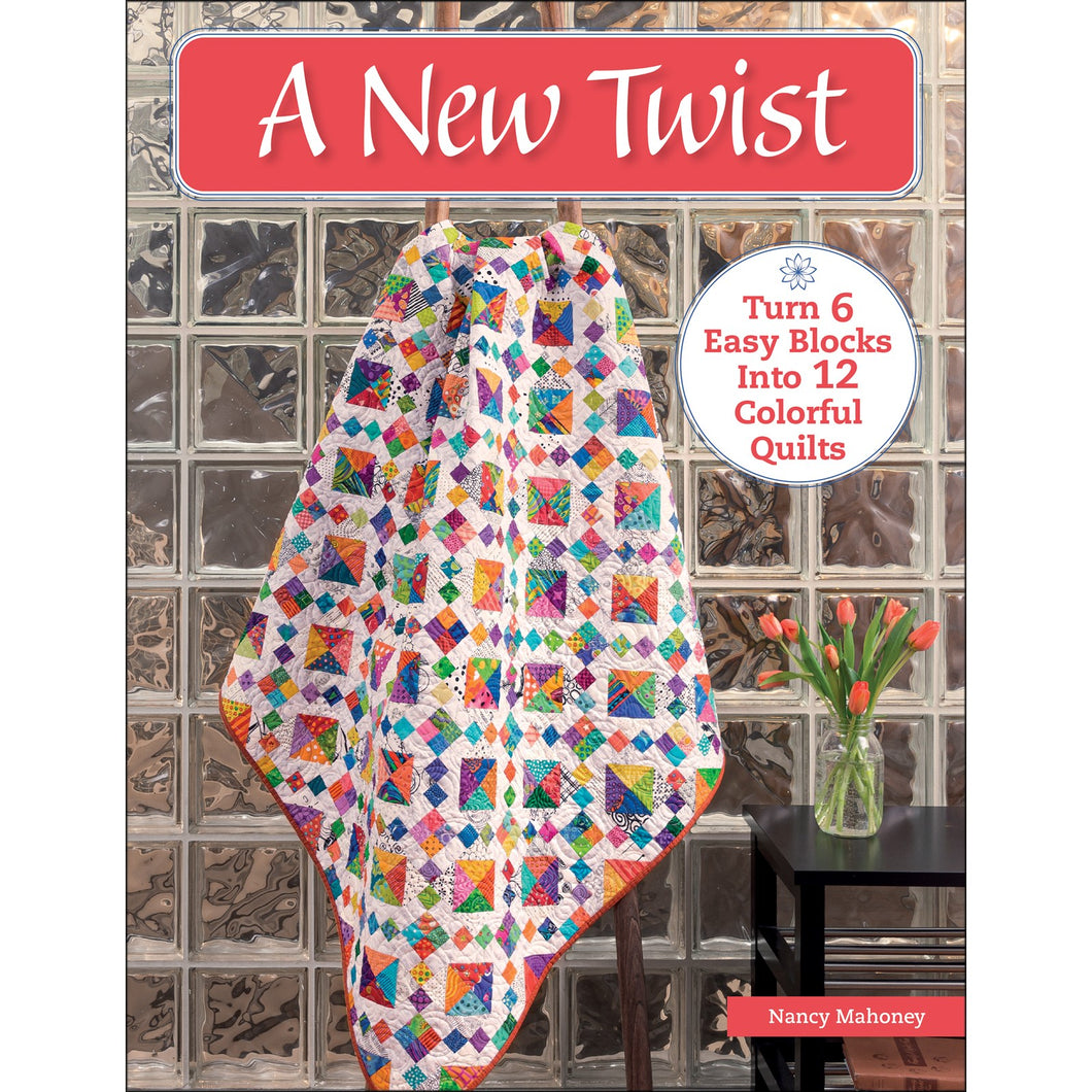 A New Twist Quilt Book