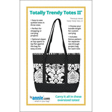 Load image into Gallery viewer, Totally Trendy Totes II Pattern ByAnnie
