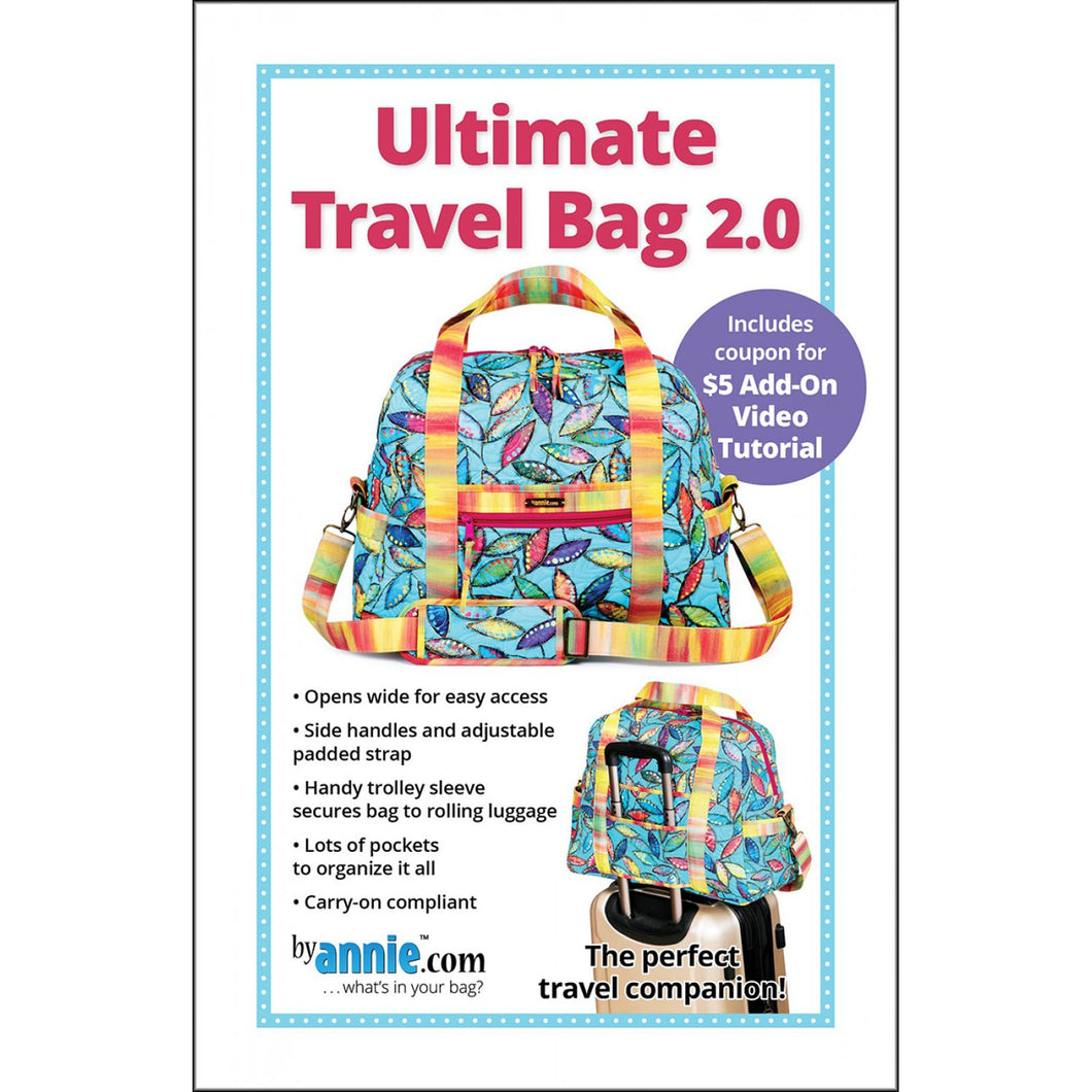 Ultimate Travel Bag 2.0 Pattern ByAnnie